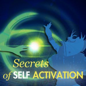 The Secrets of Self-Activation