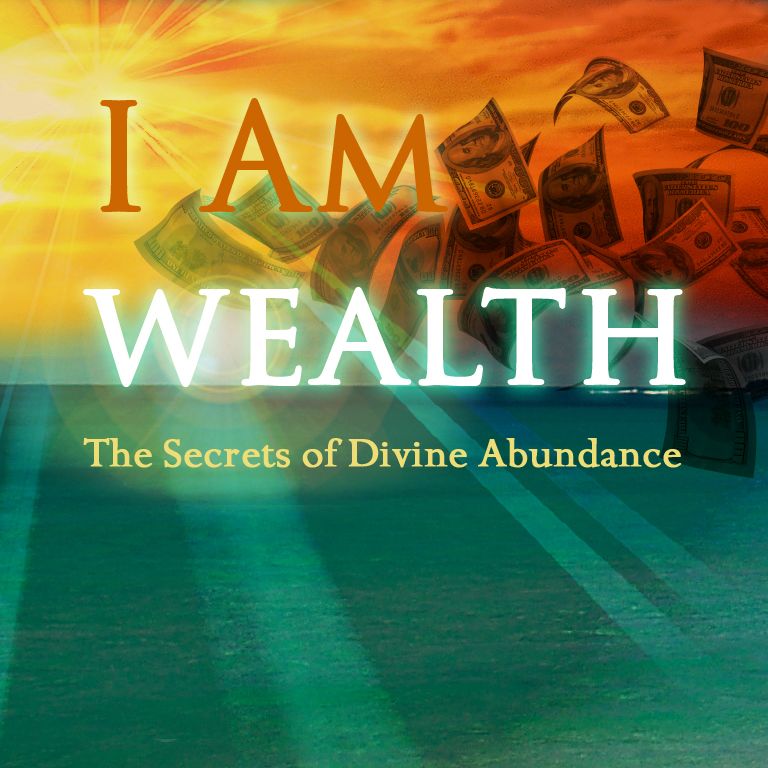 I Am Wealth