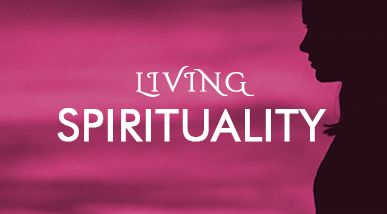 Living Spirituality