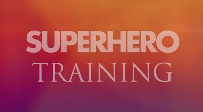Superhero Training